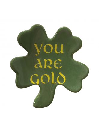 Magnete con trifoglio d'oro You Are Gold - Auburn Clay Barn